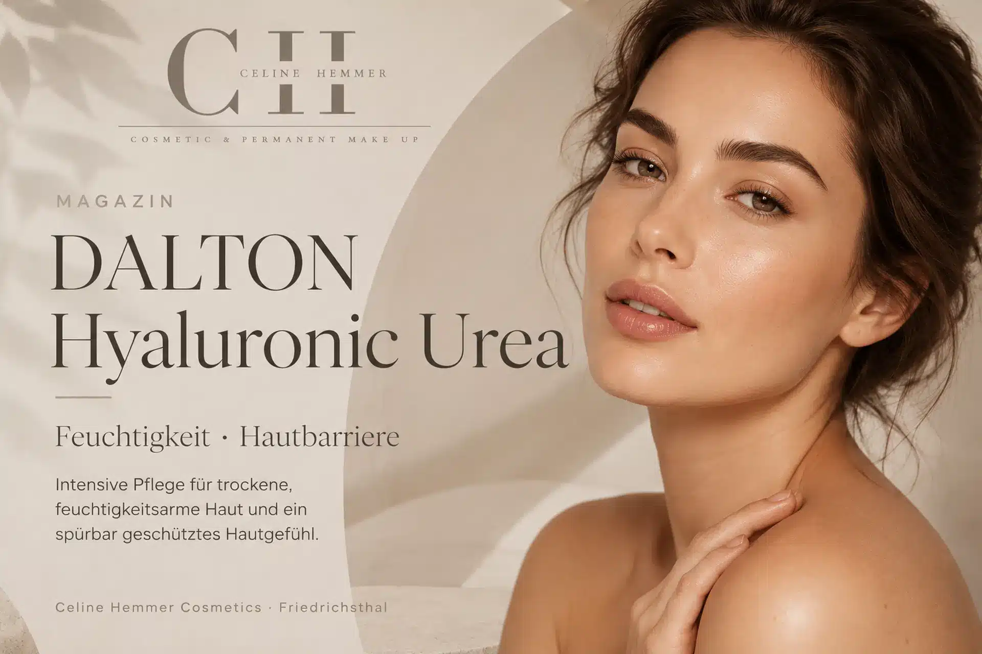 Magazin-Beitragsbild von Celine Hemmer Cosmetics zur DALTON Hyaluronic Urea Pflege für Feuchtigkeit und Hautbarriere