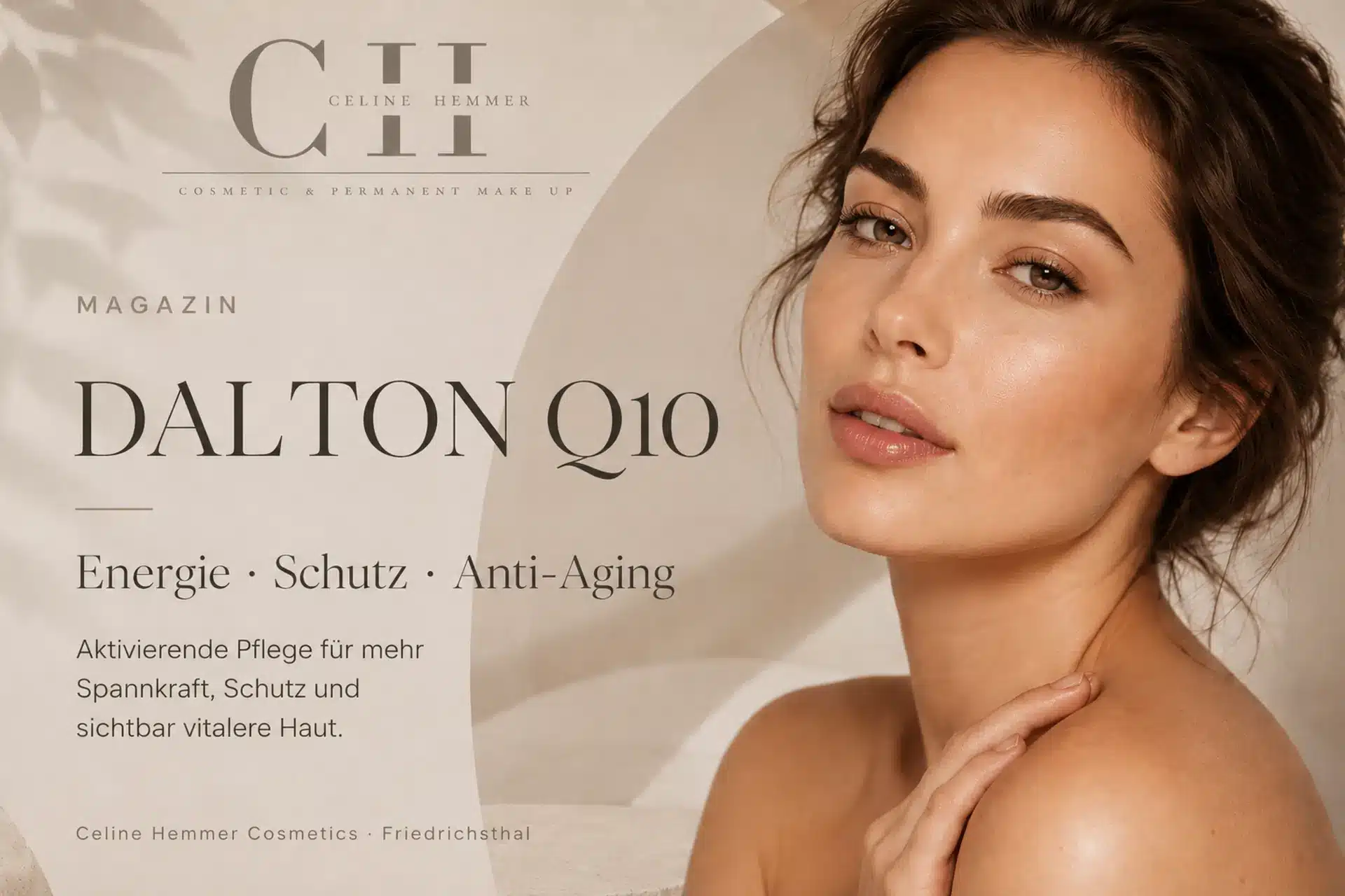 Magazin-Beitragsbild von Celine Hemmer Cosmetics zur DALTON Q10 Pflege für Energie, Schutz und Anti-Aging