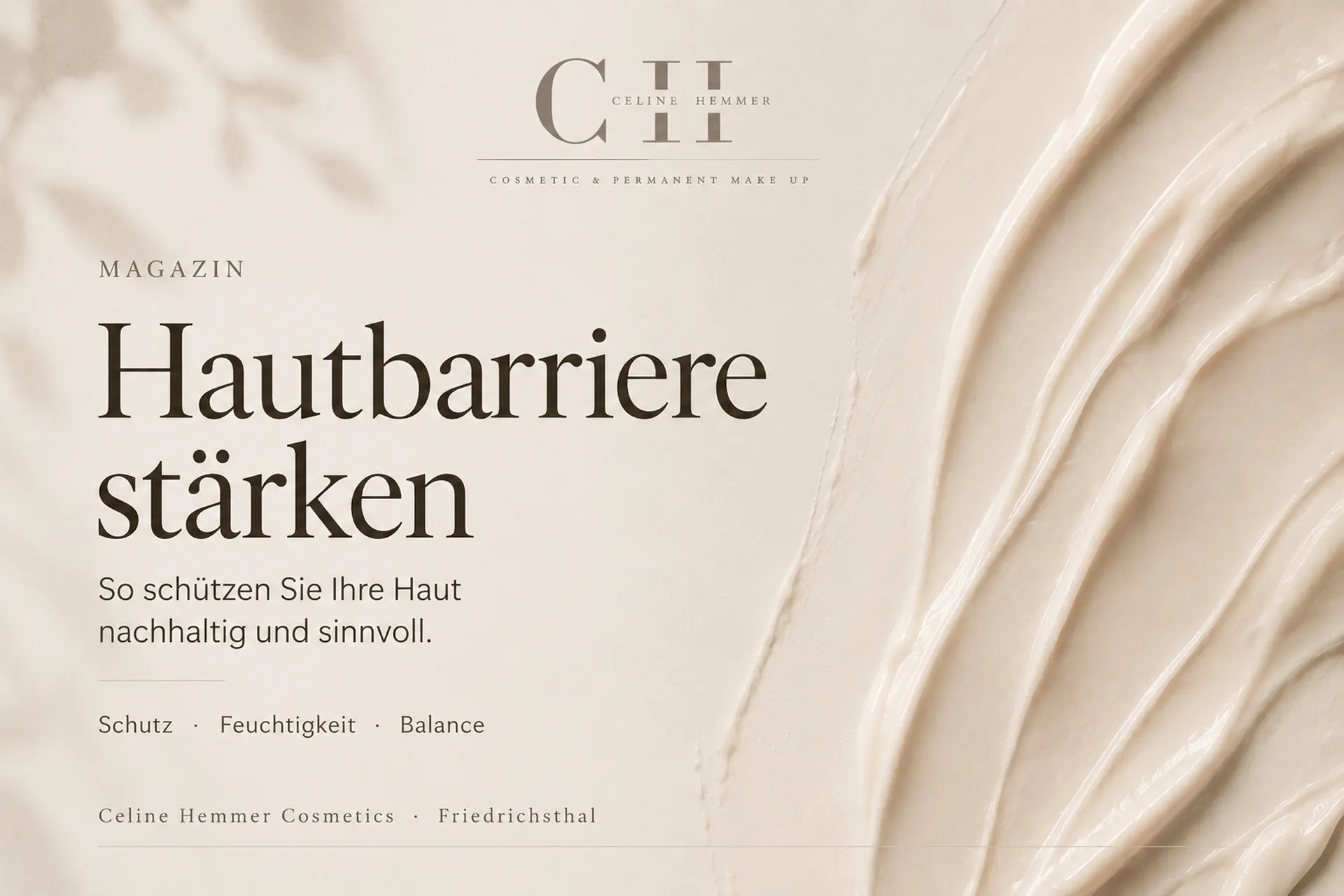Magazin-Beitragsbild von Celine Hemmer Cosmetics zum Thema Hautbarriere stärken und Haut nachhaltig schützen